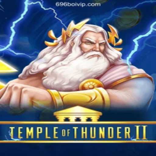Discover TempleofThunderII: An Epic Gaming Adventure